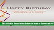 [Download] Happy Birthday: Adjusting to Life s Changes as Birthdays Keep on Coming Free New