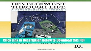 [Read] Development Through Life: A Psychosocial Approach Full Online