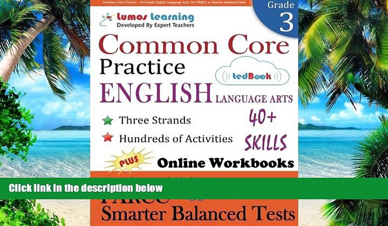 Big Deals  Common Core Practice - 3rd Grade English Language Arts: Workbooks to Prepare for the