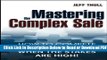 [Download] Mastering the Complex Sale: How to Compete and Win When the Stakes Are High Popular