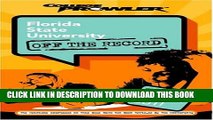 Collection Book Florida State University: Off the Record (College Prowler) (College Prowler:
