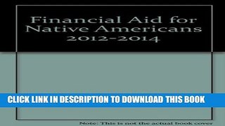 New Book Financial Aid for Native Americans 2012-2014