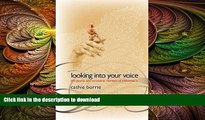 FAVORITE BOOK  Looking Into Your Voice: The Poetic and Eccentric Realities of Alzheimer s FULL