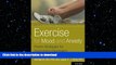FAVORITE BOOK  Exercise for Mood and Anxiety: Proven Strategies for Overcoming Depression and