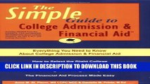 New Book The Simple Guide to College Admission   Financial Aid