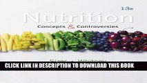 Collection Book Nutrition: Concepts and Controversies, 13th Edition