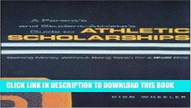 Collection Book A Parent s and Student Athlete s Guide to Athletic Scholarships : Getting Money