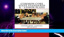 Big Deals  Common Core State Standards K- Lesson Plans: Kindergarten - Language Arts   Math