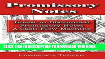 [PDF] Promissory Notes: Invest in Discounted Promissory Notes a Cash Flow Machine Popular Collection