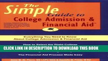 New Book The Simple Guide to College Admission   Financial Aid