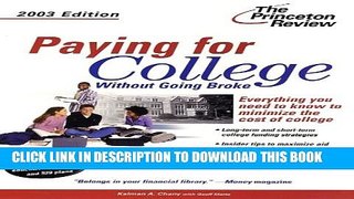 New Book Paying for College Without Going Broke, 2003 Edition (College Admissions Guides)