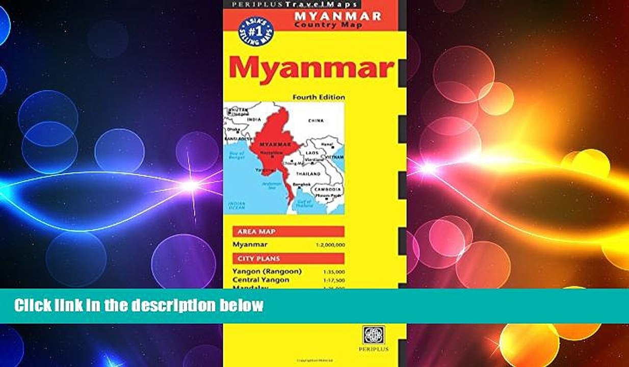 FREE PDF  Myanmar Travel Map Fourth Edition (Periplus Travel Maps)  FREE BOOOK ONLINE