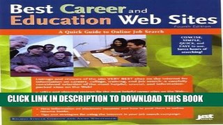 Collection Book Best Career and Education Web Sites: A Quick Guide to Online Job Search (Best