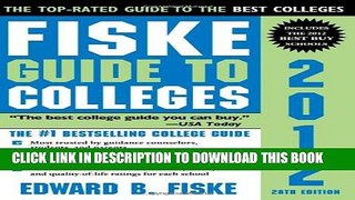 New Book Fiske Guide to Colleges 2012