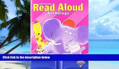 Big Deals  READING 2011 READ ALOUD ANTHOLOGY GRADE K  Free Full Read Best Seller
