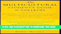 Collection Book Multicultural Student s Guide to Colleges: What Every African American, Hispanic,