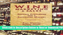 [PDF] Wine Marketing and Sales: Success Strategies for a Saturated Market Free Online