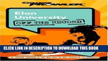 New Book Elon University: Off the Record (College Prowler) (College Prowler: Elon University Off