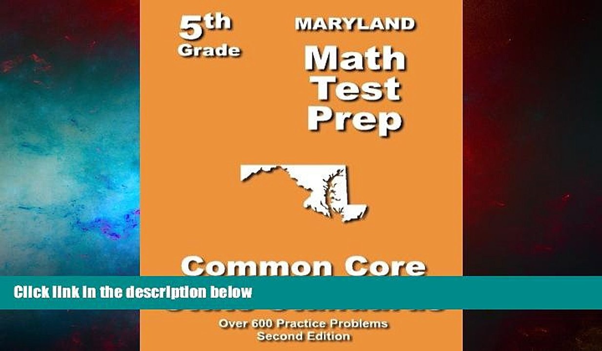 READ FREE FULL  Maryland 5th Grade Math Test Prep: Common Core Learning Standards  READ Ebook