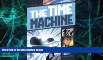 Must Have PDF  The Time Machine (Graphic Revolve: Common Core Editions)  Free Full Read Best Seller