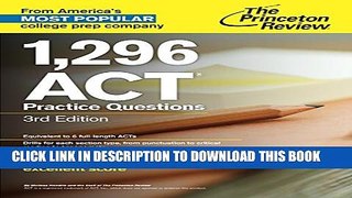 Collection Book 1,296 ACT Practice Questions, 3rd Edition (College Test Preparation)