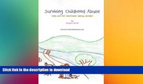 READ BOOK  Surviving Childhood Abuse: Living with DID (dissociative identity disorder) (Volume