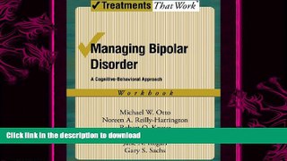 READ  Managing Bipolar Disorder: A Cognitive Behavior Treatment Program Workbook (Treatments That