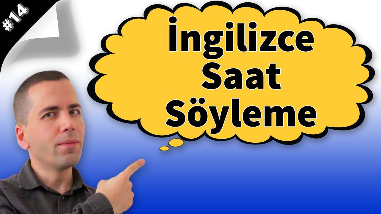 İngilizce Saat Söyleme Videosu #14