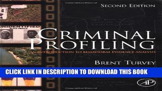 Collection Book Criminal Profiling: An Introduction to Behavioral Evidence Analysis