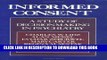 New Book Informed Consent: A Study of Decisionmaking in Psychiatry