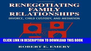 Collection Book Renegotiating Family Relationships: Divorce, Child Custody, and Mediation