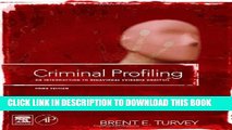 Collection Book Criminal Profiling: An Introduction to Behavioral Evidence Analysis