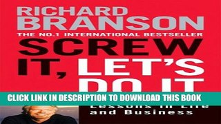 New Book Screw It, Let s Do It Expanded: Lessons in Life and Business