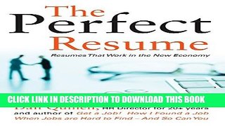 New Book The Perfect Resume: Resumes That Work in the New Economy