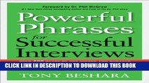New Book Powerful Phrases for Successful Interviews: Over 400 Ready-to-Use Words and Phrases That