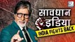 Amitabh Bachchan To Host Savdhaan India