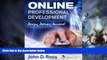 Big Deals  Online Professional Development: Design, Deliver, Succeed!  Best Seller Books Best Seller