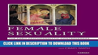 Collection Book Female Sexuality: The Early Psychoanalytic Controversies