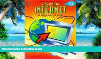 Big Deals  Kids on the Internet: A Beginners Guide  Best Seller Books Best Seller