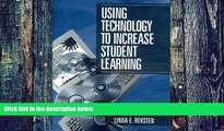 Big Deals  Using Technology to Increase Student Learning  Free Full Read Best Seller