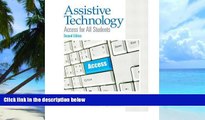 Big Deals  Assistive Technology: Access for All Students (Paperback) - Common  Best Seller Books