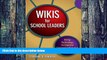 Big Deals  Wikis for School Leaders: Using Technology to Improve Communication and Collaboration