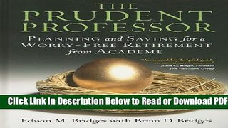[Get] The Prudent Professor: Planning and Saving for a Worry-Free Retirement from Academe Free New