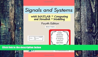 Big Deals  Signals and Systems with MATLAB Computing and Simulink Modeling, Fourth Edition  Free