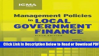 [Get] Management Policies in Local Government Finance (Municipal Management Series) Free New