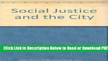 [PDF] Social Justice and the City (Johns Hopkins studies in urban affairs) Popular New