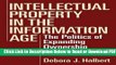 [Get] Intellectual Property in the Information Age: The Politics of Expanding Ownership Rights