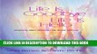 [Read] Life Is Goodbye Life Is Hello: Grieving Well Through All Kinds Of Loss Ebook Free
