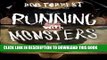 [Read] Running with Monsters: A Memoir Ebook Free