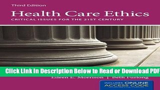 [Download] Health Care Ethics: Critical Issues for the 21st Century Popular New
